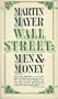Wall Street: men and money