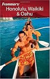 Frommer s Honolulu, Waikiki & Oahu (Frommer s Complete)