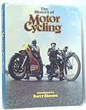 The history of motor cycling