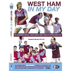 West Ham United: In My Day: Exclusive interviews with ex-players on what playing for the Hammers was really like