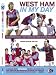 West Ham United: In My Day: Exclusive interviews with ex-players on what playing for the Hammers was really like West Ham United: In My Day: Exclusive interviews with ex-players on what playing for the Hammers was really like