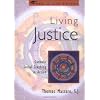 Living Justice: Catholic Social Teaching in Action (Come & See Series)
