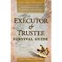 Executor & Trustee Survival Guide