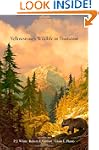 Yellowstone's Wildlife in Transition