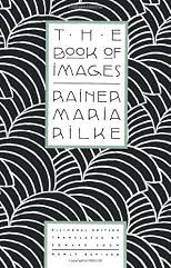 The Book of Images: Poems / Revised Bilingual Edition