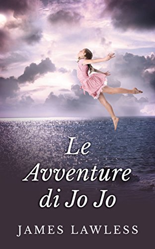 Le Avventure di Jo Jo (Italian Edition)