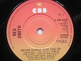 Smith, Rex Never Gonna Give You Up 7" CBS SCBS8100 EX 1979
