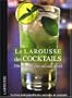 Larousse des cocktails