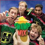 Heebee-jeebees, The Swamp Mix