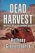 Dead Harvest (Deadwater series: Book 5)