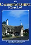 Cambridgeshire Village Book (Villages of Britain)