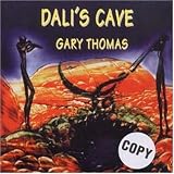 Revue Gary Thomas  / Dali's Cave