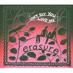 Don't Say You Love Me
