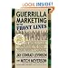 Guerrilla Marketing on the Front Lines: 35 World-Class Strategies to Send Your Profits Soaring