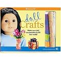 Doll Crafts (Make Your Doll Accessories to Fill Her World!) (American Girl) (Volume 1) (Hardcover)