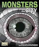 Monsters from the city