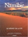 Namibie -desert de la vie