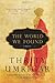 The World We Found: A Novel