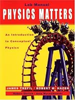 Laboratory Manual to accompany Physics Matters: An Introduction to Conceptual Physics