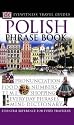 Polish Phrase Book (Eyewitness Travel Guides Phrase Books)