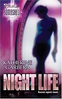 Night Life (Silhouette Bombshell)