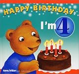 Happy Birthday - Im 4 (The Happy Birthday Books)