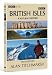 Savouring & Experiencing The British Isles