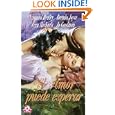 El Amor Puede Esperar (Coleccion Cisne) (Spanish Edition) by Virginia Henley, Brenda Joyce, Fern Michaels, and Joan Elizabeth Goodman