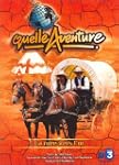 Quelle aventure ! : La Ru�e vers l'or
