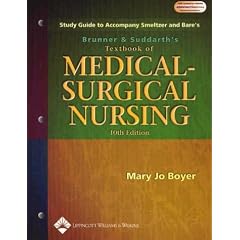 Brunner and Suddarth's Textbook of Medical-Surgical Nursing Study Guide, 10th Edition