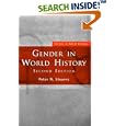 Gender In World History (Themes in World History) by  Peter Stearns