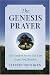Book The Genesis Prayer: The Ancient Secret That Can Grant You Miracles