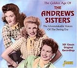 The Golden Age of the Andrews Sisters by Andrews Sisters