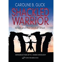 Shackled Warrior: Israel and the Global Jihad
