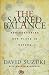 The Sacred Balance