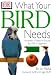 Book What Your Bird Needs