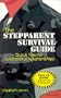The Stepparent Survival Guide : Quick Tips For Successful Relationships