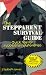 Book The Stepparent Survival Guide : Quick Tips For Successful Relationships