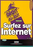 Revue Osman Eyrolles Multimédia (OEM)  / Surfez sur internet