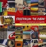 Jaop De Kwaasteniet - Streetorgan the Cuban: Salsas & Merengues ...