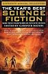 The Year's Best Science Fiction : Sixteenth Annual Collection