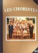 Les Choristes - �dition Collector 2 DVD