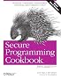 Secure Programming Cookbook for C and C++