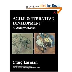 Agile and Iterative Development: A Manager's Guide (Agile Software Development Series)