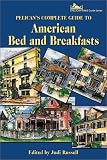 Cover of The Complete Guide to American Bed and Breakfasts by  1589800613