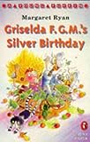 Griselda F.G.M.'s silver birthday