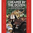 Cheaper By the Dozen