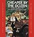 Cheaper By the Dozen