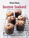 Home Baked: Muffins, Pastries, Cakes, Biscuits ("Australian Women's Weekly")