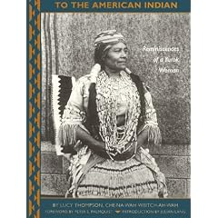 To the American Indian: Reminiscences of a Yurok Woman